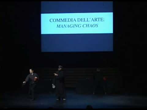 Commedia dell'arte: Managing Chaos