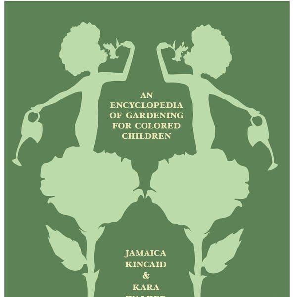 Jamaica Kincaid: The Hidden History of Gardens