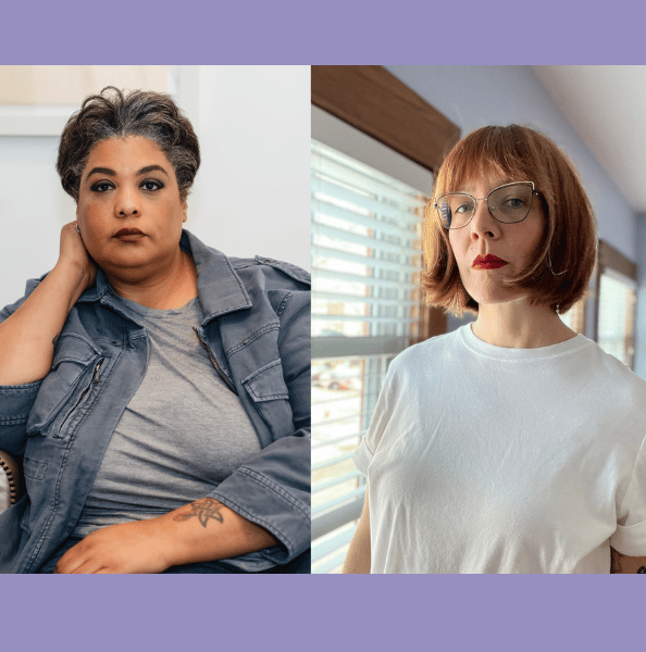 Roxane Gay with Lindsay Hunter